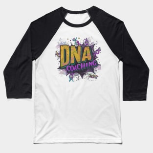 DNA Coaching - via PoshFitness.com Baseball T-Shirt